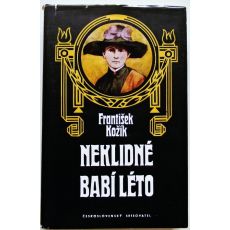 Neklidné babí léto - František Kožík