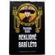 Neklidné babí léto - František Kožík