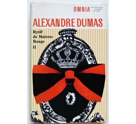 Rytíř de Maison-Rouge II. - Alexandre Dumas, st.