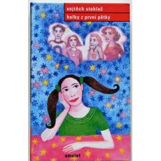Holky z první pětky - Vojtěch Steklač