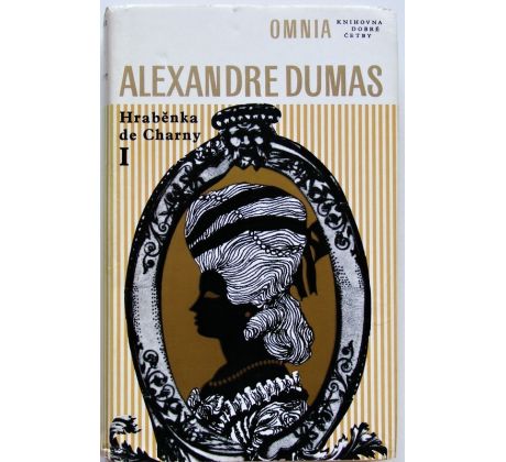 Hraběnka de Charny I. - Alexandre Dumas, st.