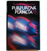 Purpurová planeta - Karl - Heinz Tuschel