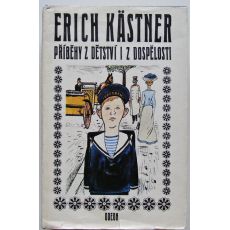 Příběhy z dětství i z dospělosti - Erich Kästner