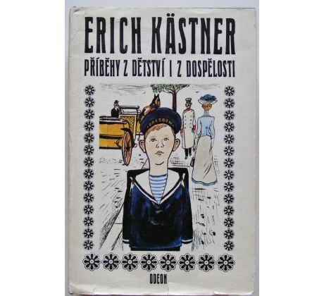 Příběhy z dětství i z dospělosti - Erich Kästner