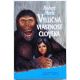 Výlučná vlastnost člověka - Robert Merle