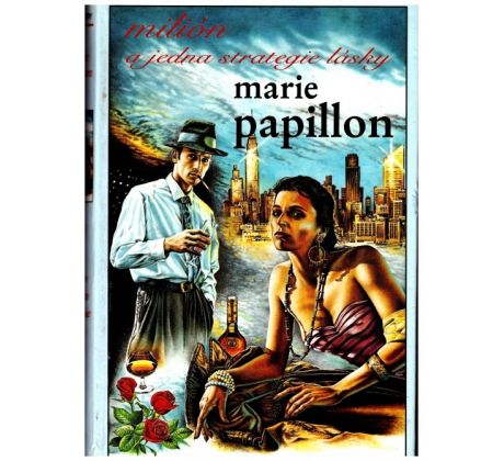 Milión a jedna strategie lásky - Marie Papillon - #1