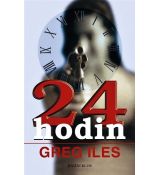 24 hodin - Greg Iles