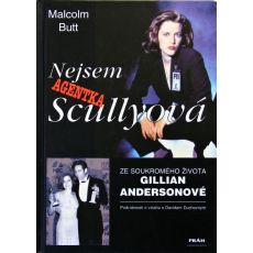 Nejsem agentka Scullyová - Malcolm Butt