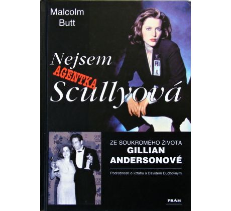 Nejsem agentka Scullyová - Malcolm Butt
