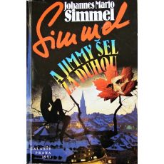 A Jimmy šel za duhou - Johannes Mario Simmel