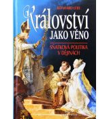 Království jako věno: Sňatková politika v dějinách - Reinhard Lebe