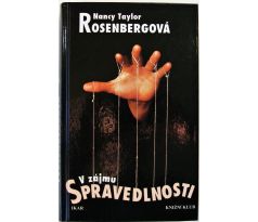V zájmu spravedlnosti - Nancy Taylor Rosenberg