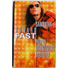 Samantha – Případ Oranžového Mauritia - Howard Fast