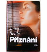 Přiznání - Janet Bettle