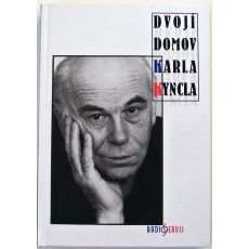 Dvojí domov Karla Kyncla - Karel Kyncl & Jiřina Kynclová - #1
