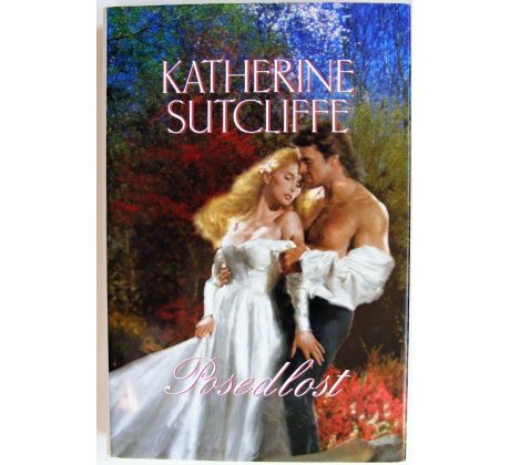 Posedlost - Katherine Sutcliffe