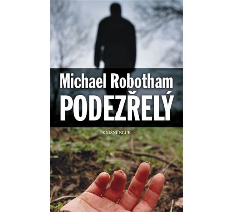Podezřelý - Michael Robotham