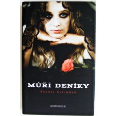 Můří deníky - Rachel Klein