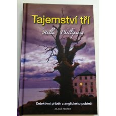 Tajemství tří - Stella Phillips