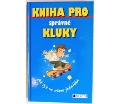 Kniha pro správné kluky - Dominique Enright & Guy Macdonald