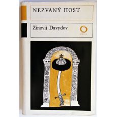 Nezvaný host - Zinovij Samojlovič Davydov