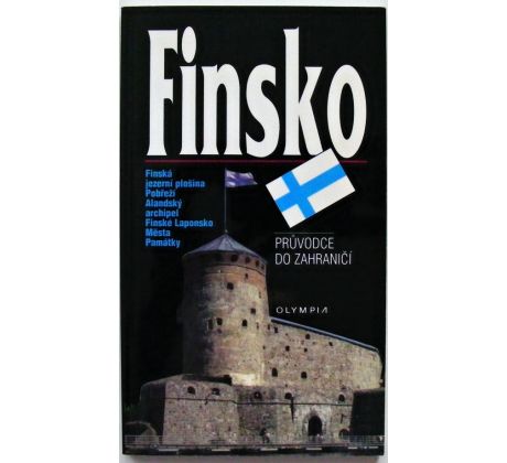 Finsko: průvodce do zahraničí - Hana Kučerová & Josef Rubín