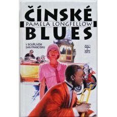Čínské blues - Pamela Longfellow