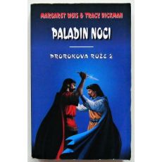 Paladin noci - Tracy Hickman & Margaret Weis