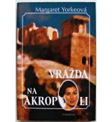 Vražda na Akropoli - Margaret Yorke