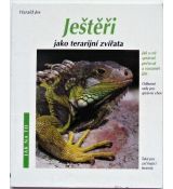 Ještěři jako terarijní zvířata - Harald Jes