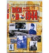 Den D, 1944 : Hlasy z Normandie - Robin Neillands & Roderick de Normann