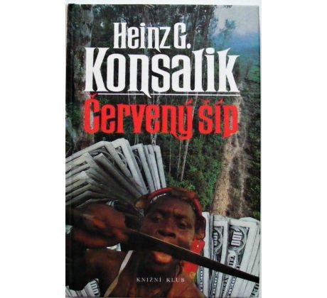 Červený šíp - Heinz Günter Konsalik