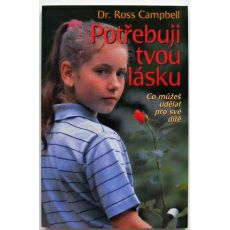 Potřebuji tvou lásku - Ross Campbell
