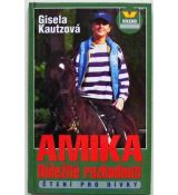 Amika: Důležité rozhodnutí - Gisela Kautz