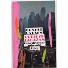 Průjezd zakázán - Ernest Larsen