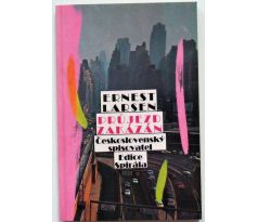 Průjezd zakázán - Ernest Larsen