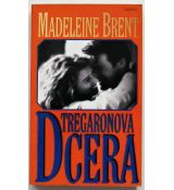 Tregaronova dcera kniha od: Madeleine Brent (p) 1999