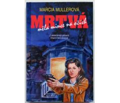 Mrtvá měla mince na očích - Marcia Muller