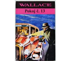 Pokoj č. 13 - Edgar Wallace
