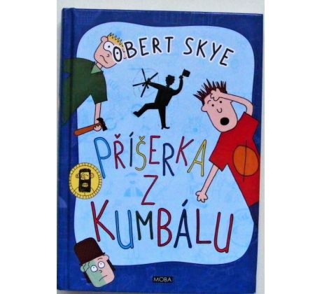 Příšerka z kumbálu - Obert Skye