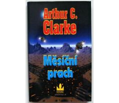 Měsíční prach - Arthur Charles Clarke