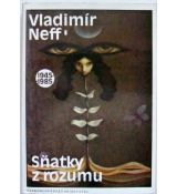 Sňatky z rozumu - Vladimír Neff