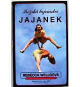 Božská tajemství Jajanek - Rebecca Wells