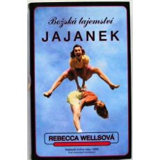 Božská tajemství Jajanek - Rebecca Wells