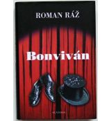 Bonviván - Roman Ráž