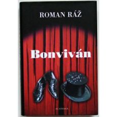 Bonviván - Roman Ráž
