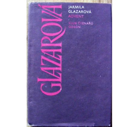 Advent - Jarmila Glazarová