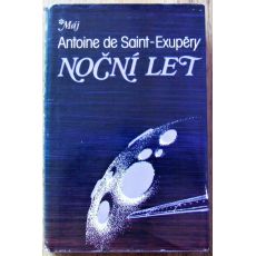 Noční let - Antoine de Saint-Exupéry