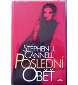 Poslední oběť - Stephen J. Cannell