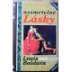 Nesmrtelné lásky - Louis Baldwin